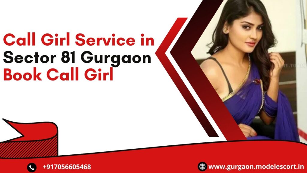 call girl service in sector 81 gugraon